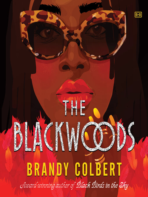 Title details for The Blackwoods by Brandy Colbert - Wait list